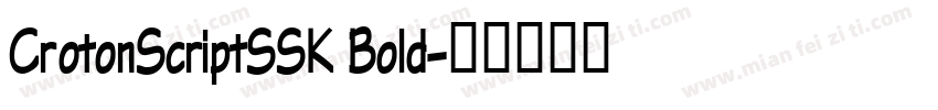 CrotonScriptSSK Bold字体转换